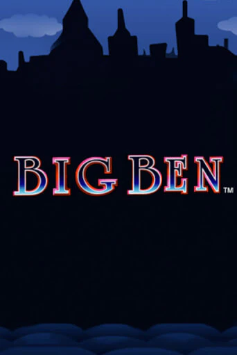 Слот Big Ben в демо-режиме от Клуб Вулкан в Champion Slots Casino