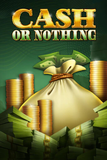 Слот Cash or Nothing в демо-режиме от Red Tiger в Champion Slots Casino