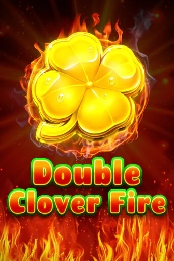 Слот Double Clover Fire в демо-режиме от Fazi в Champion Slots Casino