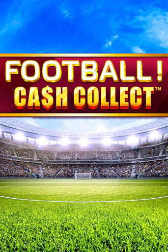 Слот Football - Cash Collect в демо-режиме от Playtech в Champion Slots Casino