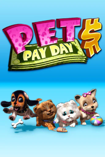 Слот Pets Payday в демо-режиме от Revolver в Champion Slots Casino