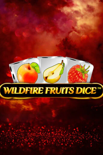 Слот Wildfire Fruits Dice в демо-режиме от Spinomenal в Champion Slots Casino