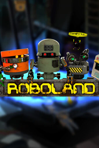 Слот RoboLand в демо-режиме от Spinmatic в Champion Slots Casino
